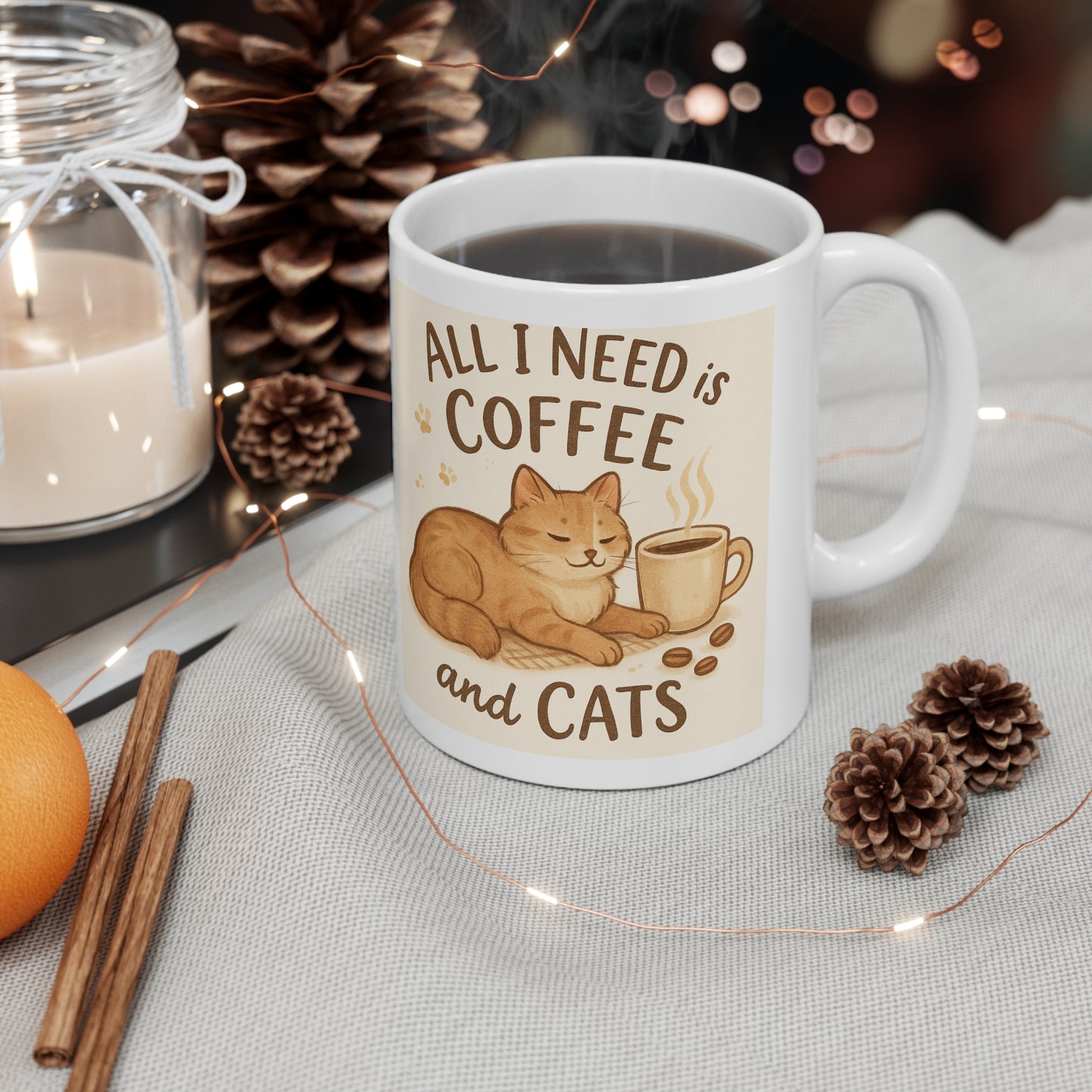 All I Need is Coffee and Cats Ceramic Mug